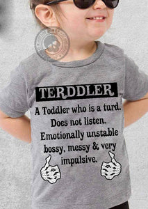 A Toddler Who Is A Turd Toddler T-Shirt